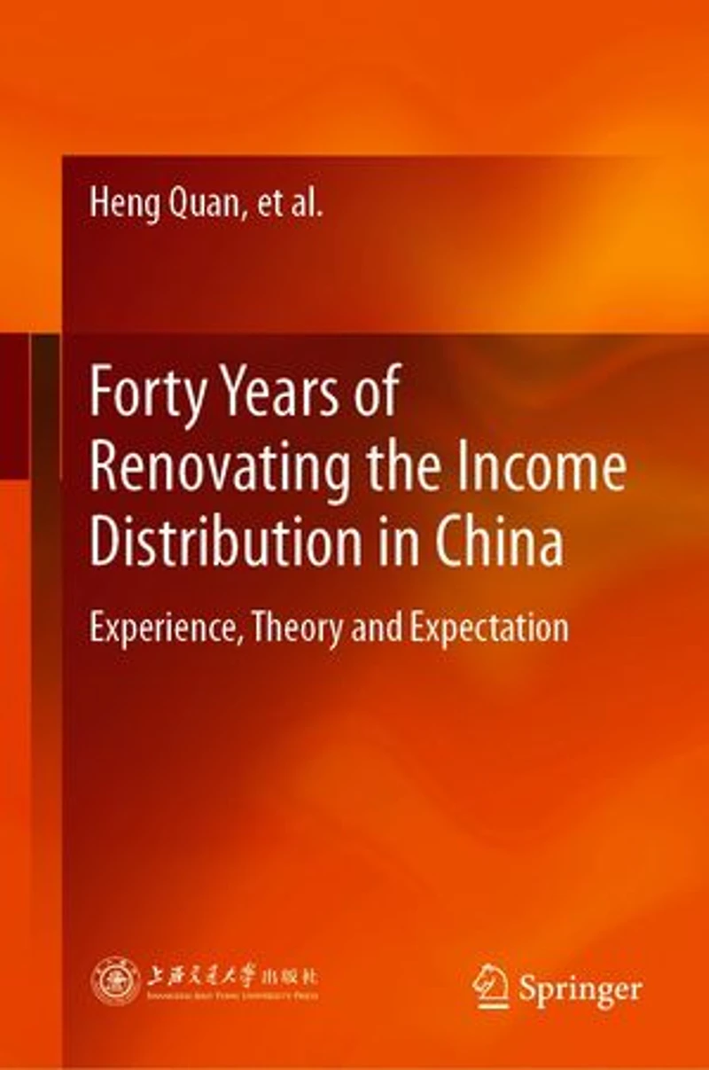 Forty Years Of Renovating The Income Distribution China: Experience, Theory And Expectation