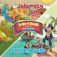 Jalamity Jim and Smiley Sam