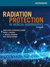 Workbook for Radiation Safety and Radiobiology Medical Imaging