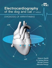 Electrocardiography of the Dog and Cat. Diagnosis Arrhythmias. II Edition
