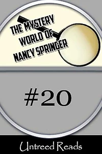 #20: (The Mystery World of Nancy Springer)