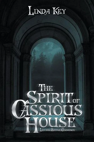 the Spirit of Cassious House: Let Battle Commence