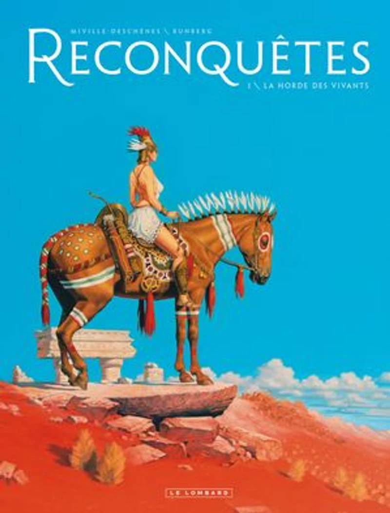 Reconquête 01 Horde des vivants (Ed. Spc.)