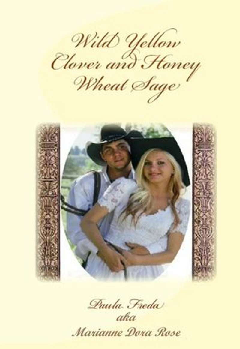 Wild Yellow Clover and Honey Wheat Sage: Driscoll Saga, #4