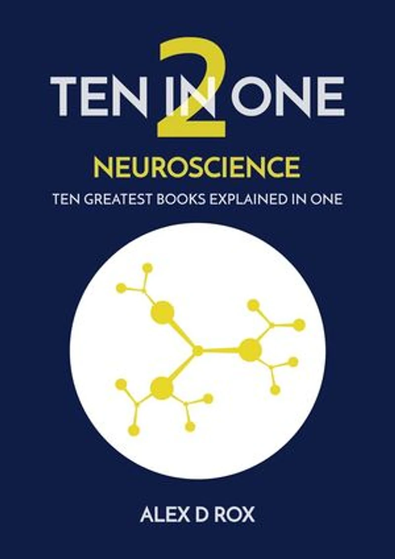 Neuroscience: Ten In One, #2