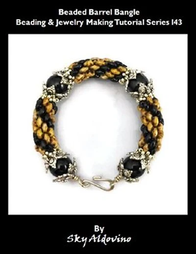 Beaded Barrel Bangle Beading & Jewelry Making Tutorial Series I43