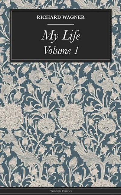 My Life: Volume 1