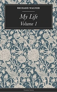 My Life: Volume 1