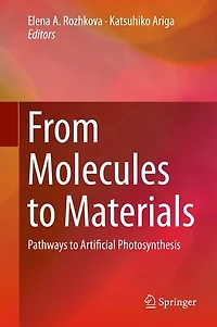 From Molecules to Materials: Pathways Artificial Photosynthesis