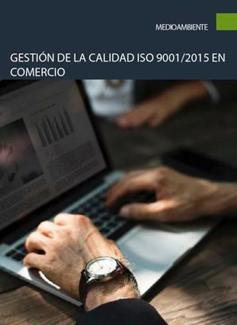 Gestión de la calidad ISO 9001/2015 en comercio