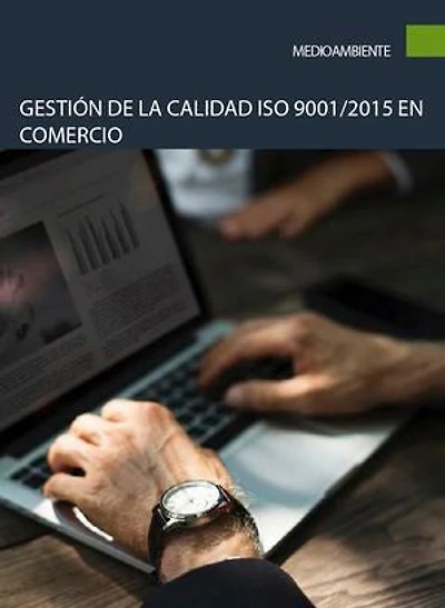 Gestión de la calidad ISO 9001/2015 en comercio