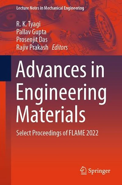 Advances Engineering Materials: Select Proceedings of FLAME 2022