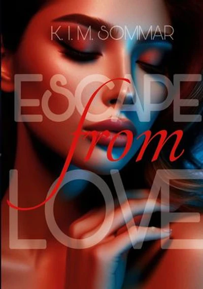 Escape from Love: Die Watsons - Band 1