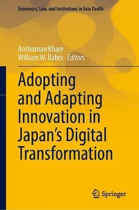 Adopting and Adapting Innovation Japan's Digital Transformation