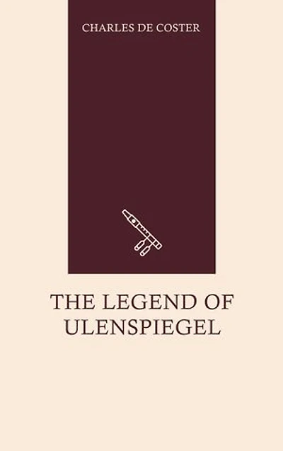 The Legend of Ulenspiegel