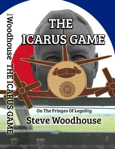 The Icarus Game: On The Fringes Of Legality