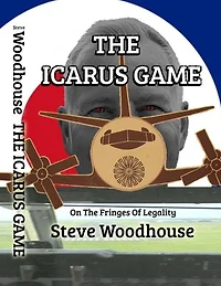 The Icarus Game: On The Fringes Of Legality