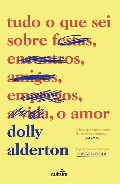 Tudo o Que Sei Sobre o Amor — Edição Especial