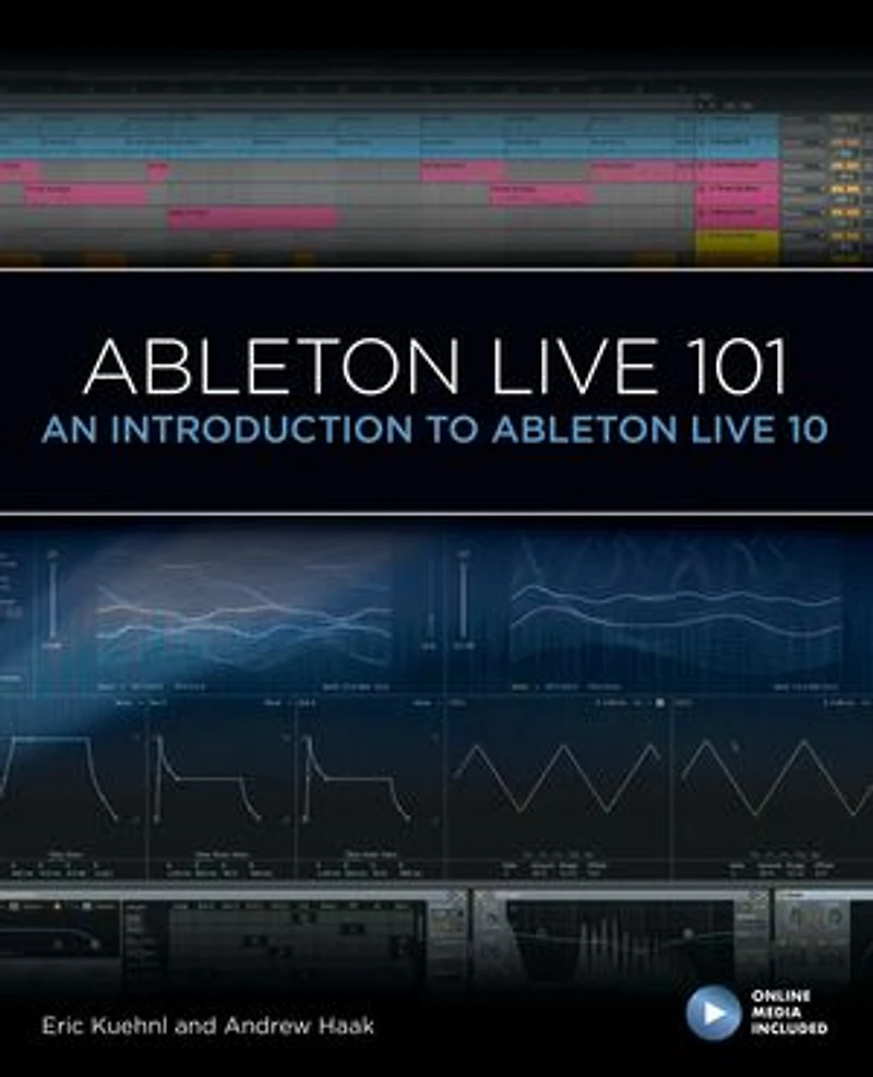 Ableton Live 101: An Introduction to 10