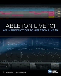 Ableton Live 101: An Introduction to 10