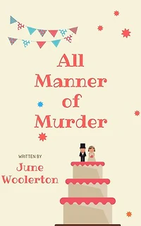 All Manner of Murder: A Cara Carter Mystery