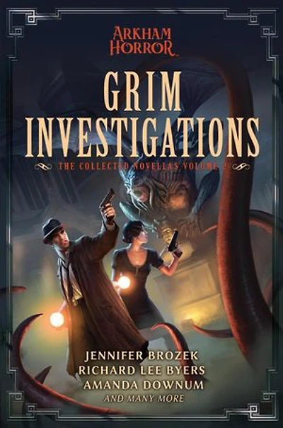 Grim Investigations: The Collected Arkham Horror Novellas, #2