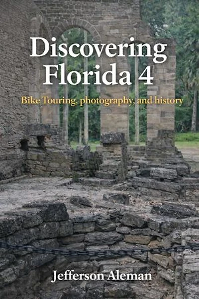 Discovering Florida 4: Discovering Florida, #4