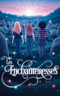 Les enchanteresses Tome 3 La porte de Sidh