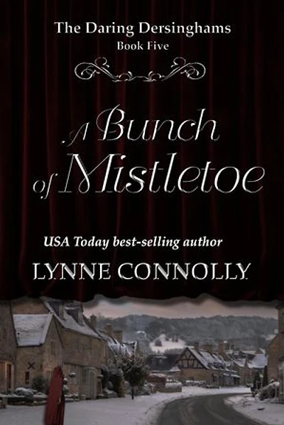 A Bunch of Mistletoe: The Daring Dersinghams, #2.1
