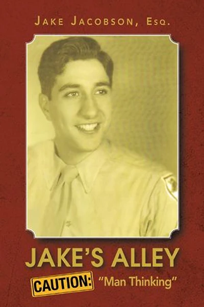 Jake's Alley Caution: "Man Thinking"