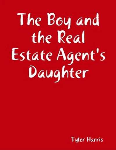 The Boy and the Real Estate Agent's Daughter