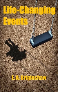 Life-Changing Events