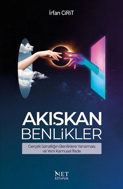 Akışkan Benlikler