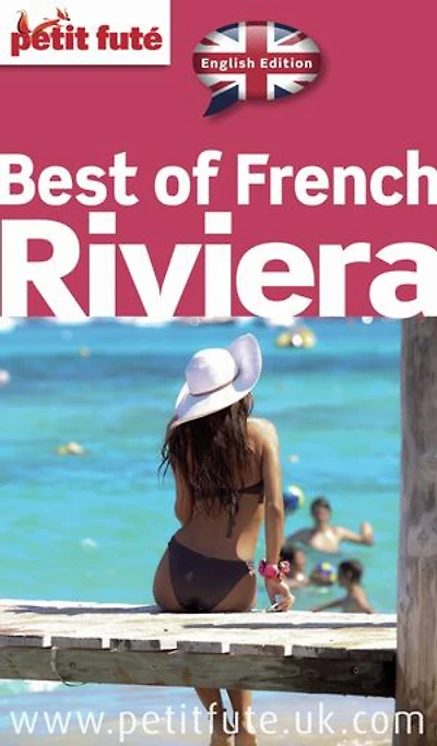 Best of French Riviera 2015 Petit Futé
