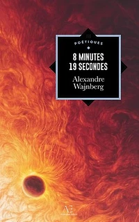 8 minutes 19 secondes: un poème scientifique captivant !