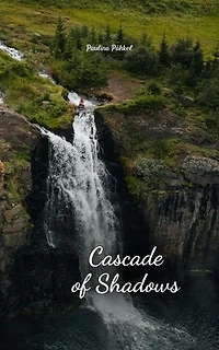 Cascade of Shadows