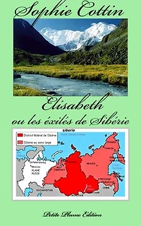 Elisabeth ou les éxilés de Sibérie