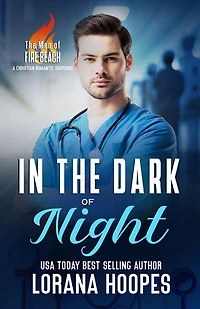 In the Dark of Night: The Men of Fire Beach