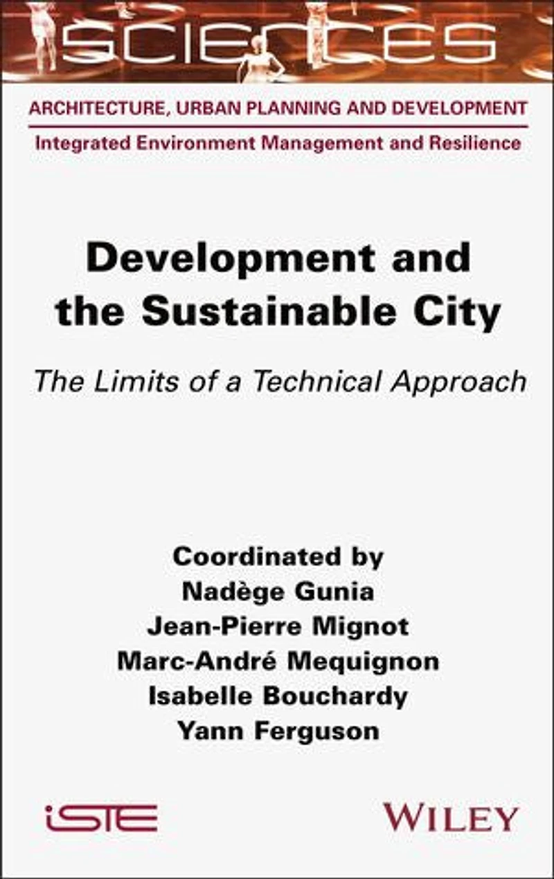 Development and The Sustainable City: Limits of a Technical Approach