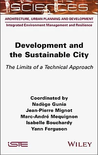 Development and The Sustainable City: Limits of a Technical Approach