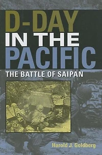 D-Day The Pacific: Battle of Saipan