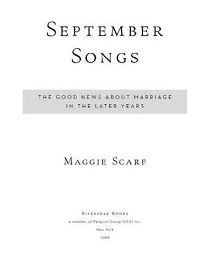 September Songs: The Good News About Marriage Later Years