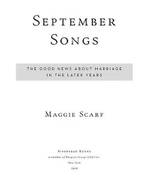 September Songs: The Good News About Marriage Later Years