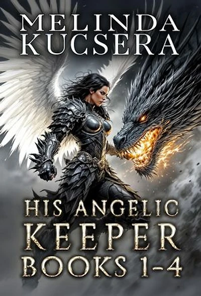 His Angelic Keeper Books 1-4