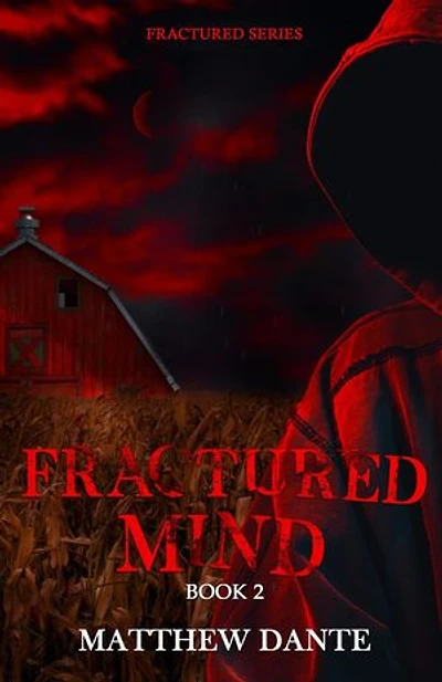 Fractured Mind: Fractured Series, #2