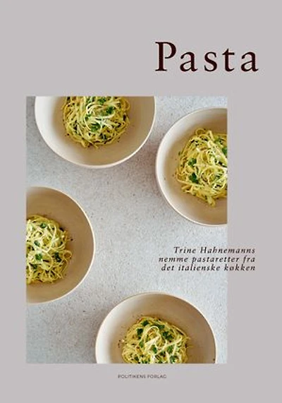 Pasta: Trine Hahnemanns nemme pastaretter fra det italienske køkken