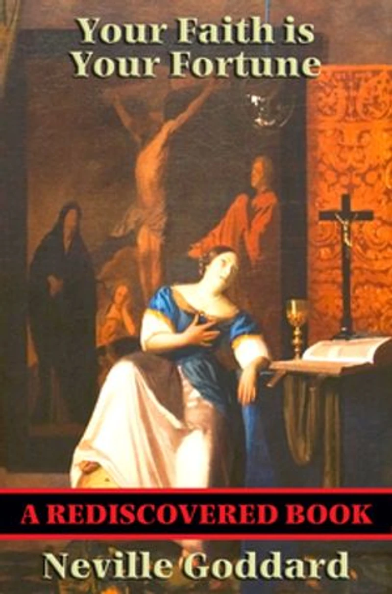 Your Faith is Fortune (Rediscovered Books): With linked Table of Contents