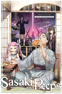 Sasaki and Peeps, Vol. 4 (light novel): the Psychics Magical Girl Drag Death Game Crew into Fight ~Alert! Giant Sea Monster Approaching Japan~