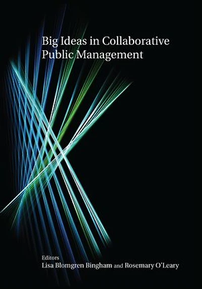 Big Ideas Collaborative Public Management