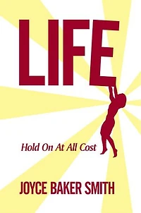 Life: Hold On At All Costs